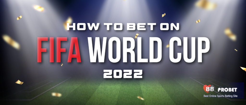 How-to-Bet-on-FIFA-World-Cup-2022-singapore-sports-bet